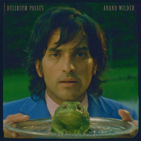 Anand Wilder signs to Last Gang + shares new single “Delirium Passes”
